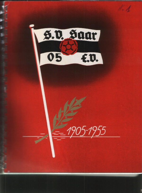 Festschrift S.V. Saar 05 Festschrift S.V. Saar 05